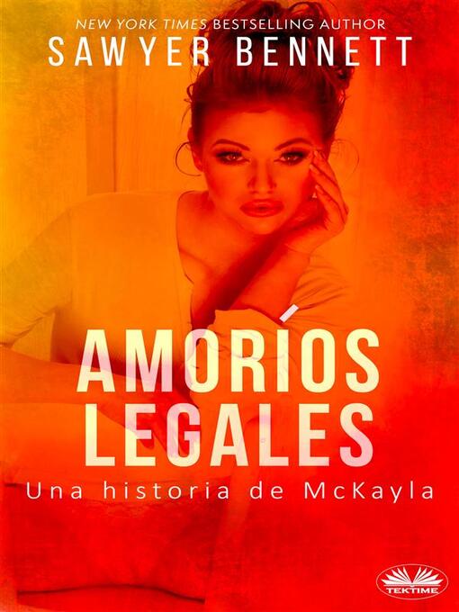 Title details for Amoríos Legales by Sawyer Bennett - Wait list